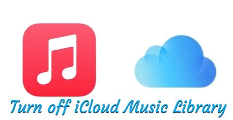 How to Turn Off iCloud Music Library: A Multi-perspective Analysis